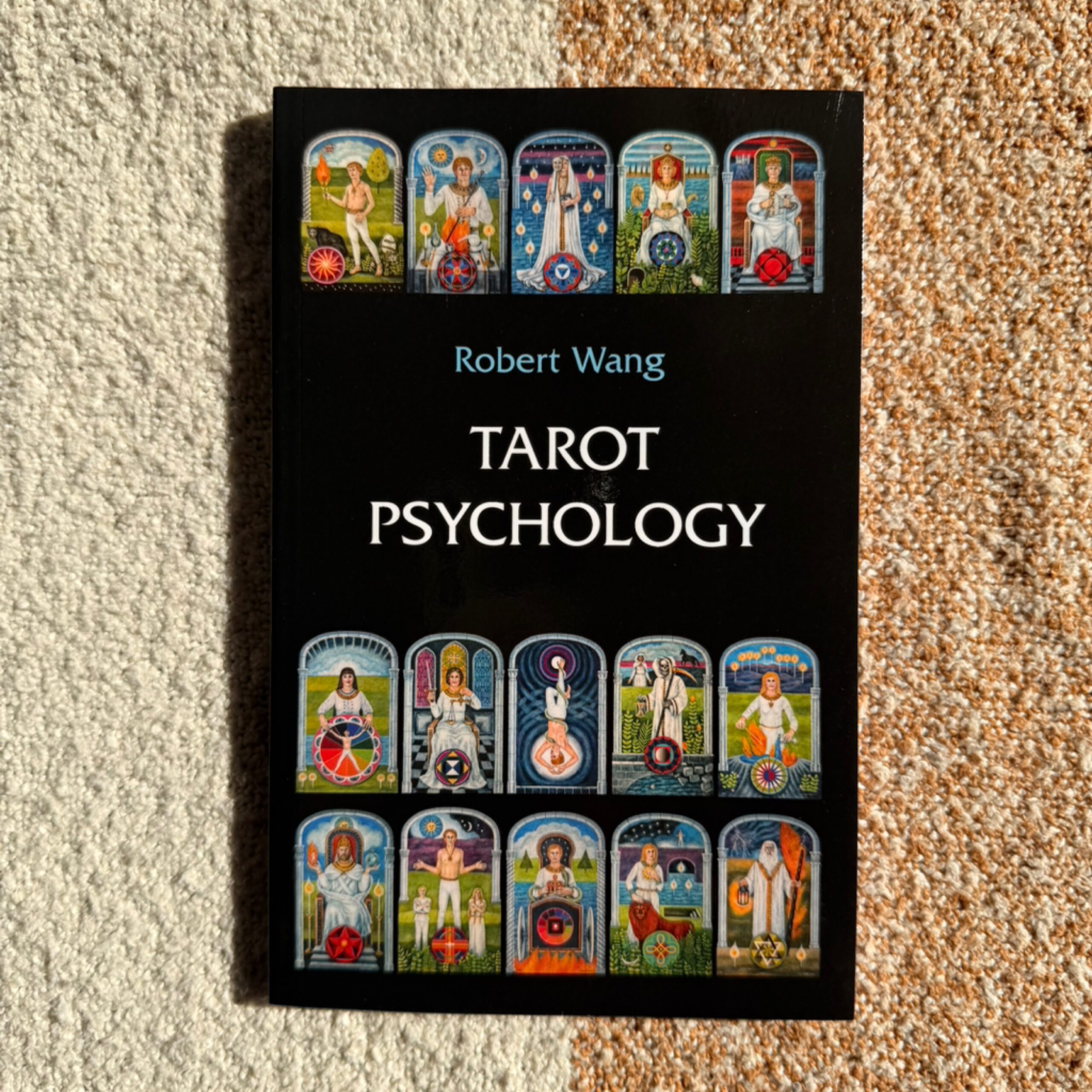 Tarot Psychology by Robert Wang