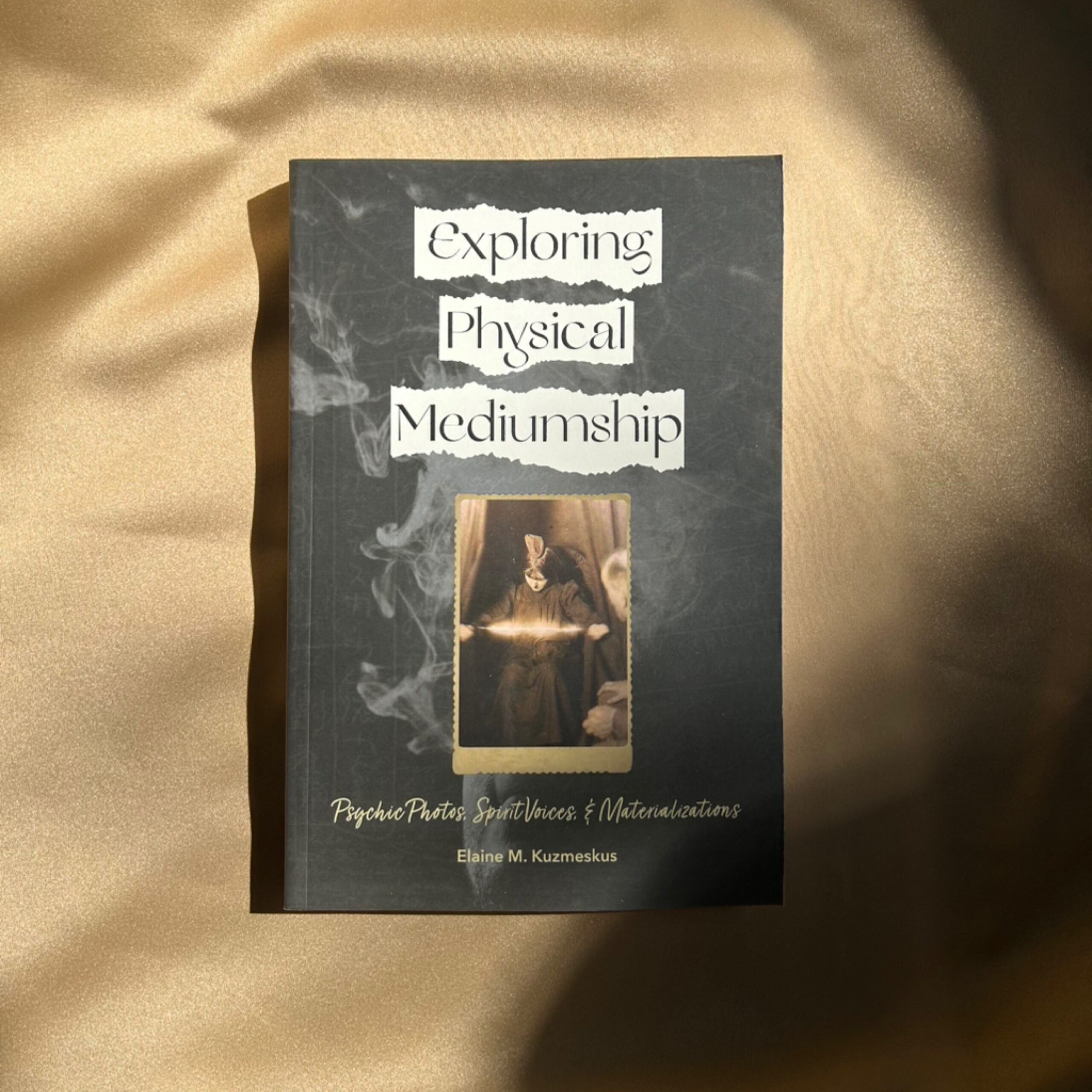 Exploring Physical Mediumship